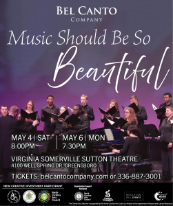 Music Should Be So Beautiful promotional graphic with concert title in script, Bel Canto on stage at the Virginia Somerville Sutton Theater and concert dates and sponsors